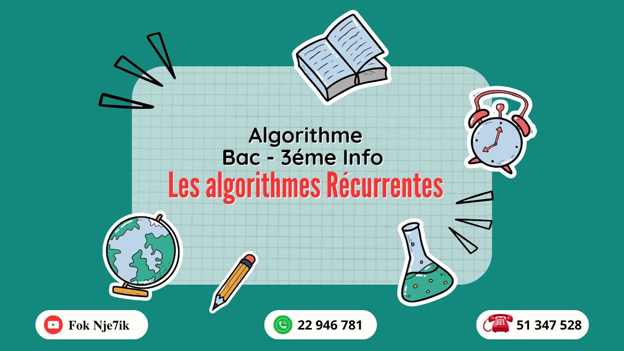 Les algorithmes récurrentes - Série 01