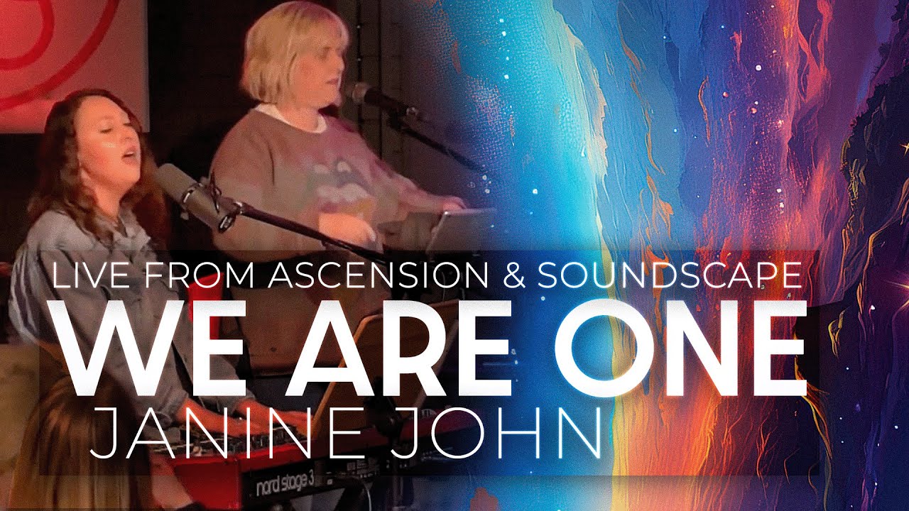 WE ARE ONE & SPONTANEOUS WORSHIP | From Ascension & Soundscape - Janine John & Justin Paul Abraham