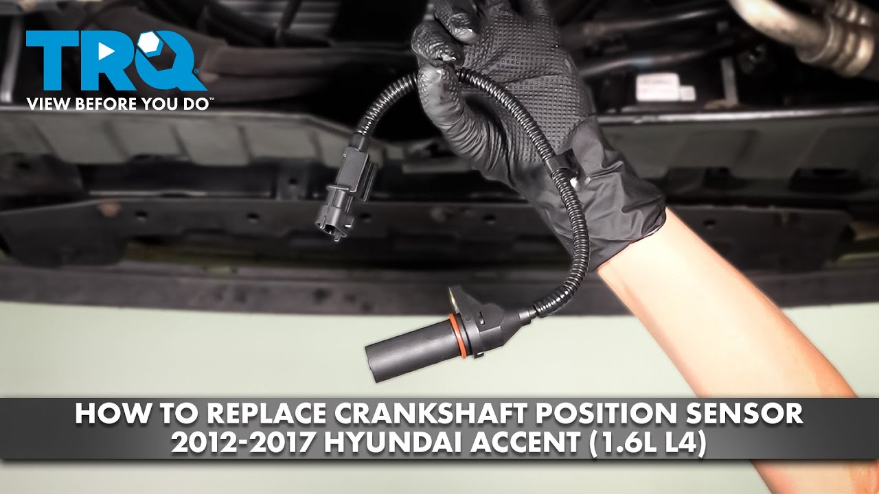 Как заменить датчик положения коленчатого вала на Hyundai Accent (1.6L L4) 2012-2017 гг.
