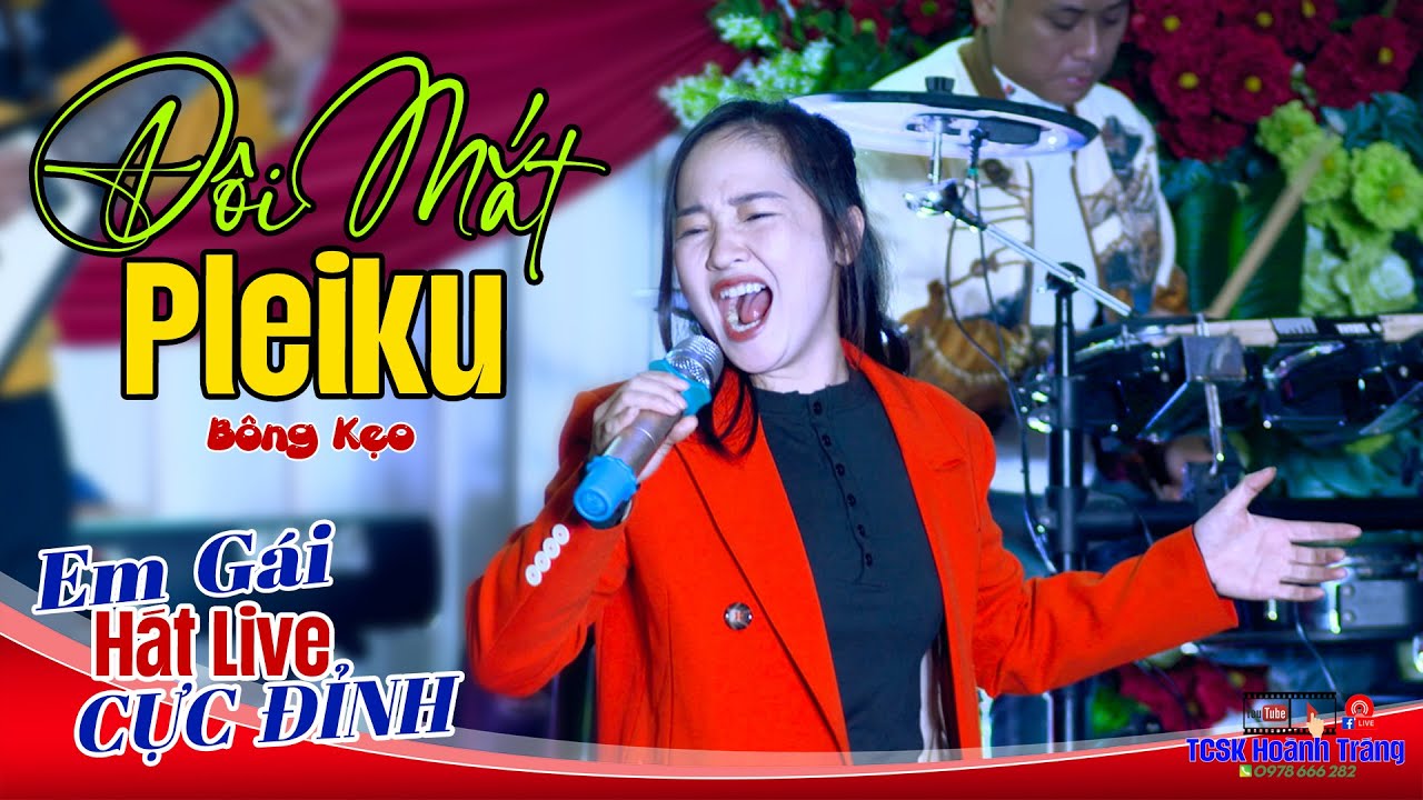 🌟ĐÔI MẮT PLEIKU 🎼Em Gái Bông Kẹo Hát Đám Cưới CỰC ĐỈNH ►Hay NGẤT NGÂY 😘👍Ban Nhạc Sông Đáy