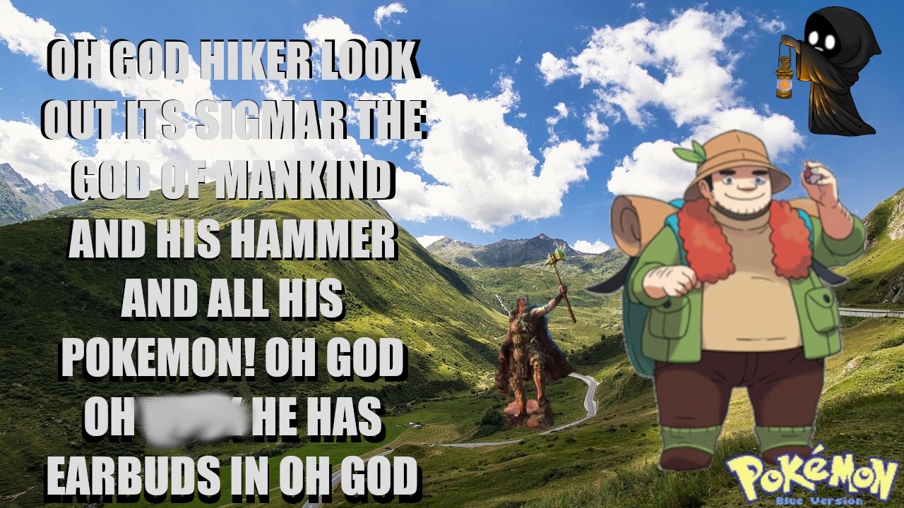 HEY SIGMAR IS THAT GHAL -AGHK!... I just wanted a pokemon battle man cmon - Gen 1 Journey - Blue - 8