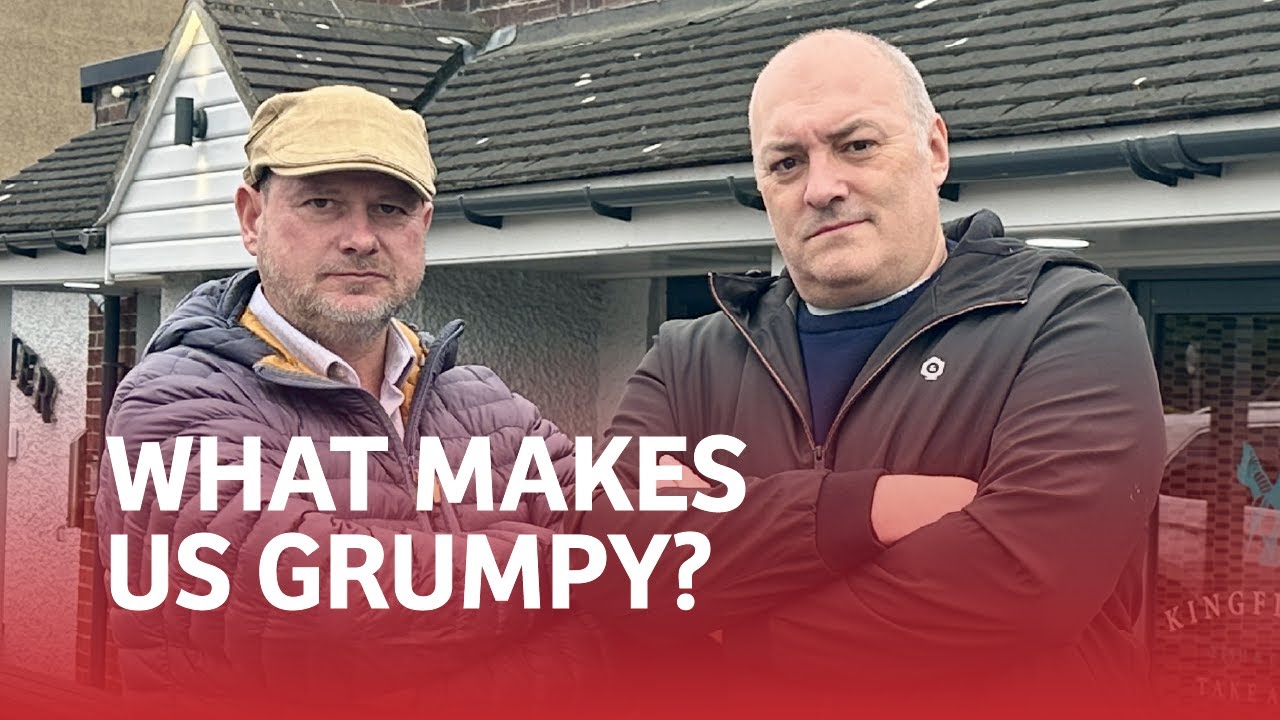 What Makes us Grumpy? | The 2 Grumpy Fryers