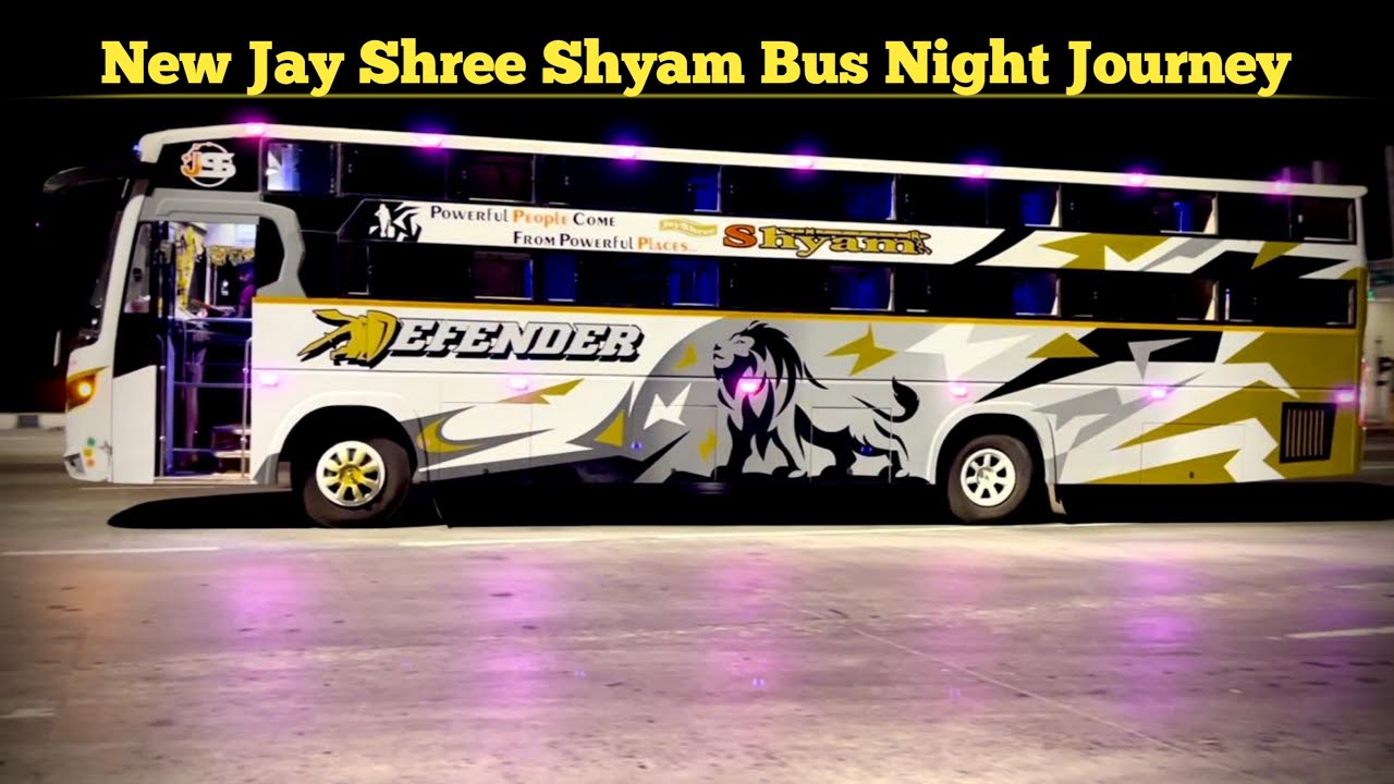 | JAY SHREE SHYAM NEW BUS NIGHT CABIN JOURNEY 🤩| SURAT TO BHAVNAGAR FULL NIGHT JOURNEY 💫|