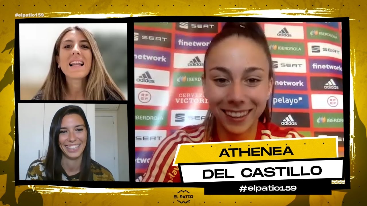 🤍💜 ¡¡La entrevista MÁS DIVERTIDA a ATHENEA DEL CASTILLO! [Real Madrid] Programa 159 | El Patio