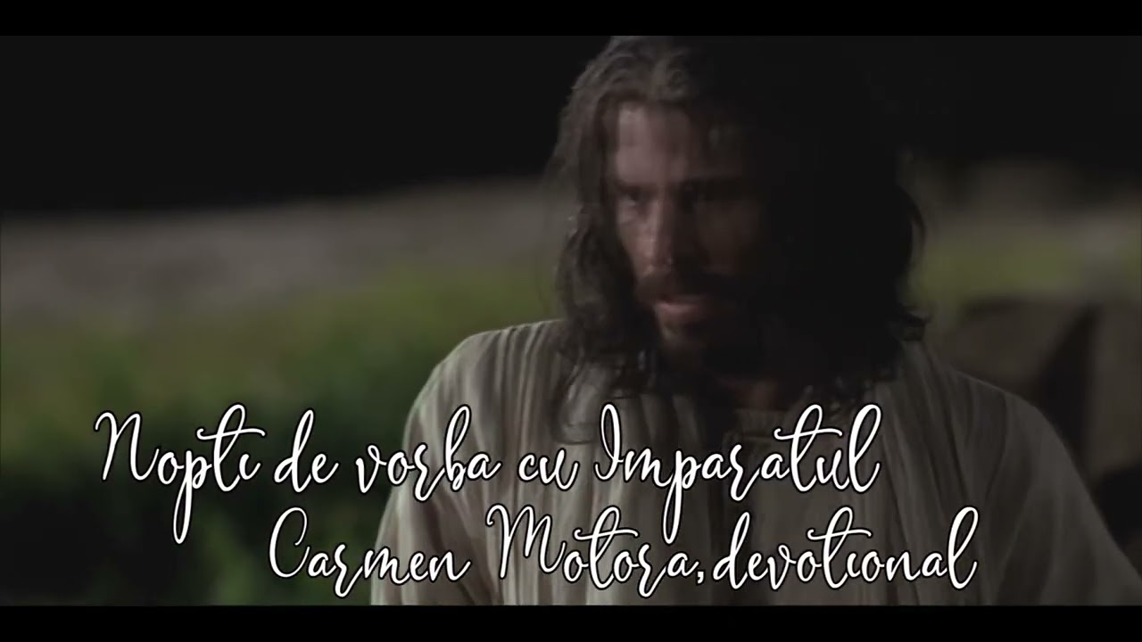 Nopți de vorbă cu Împăratul - Devoțional Carmen Motora