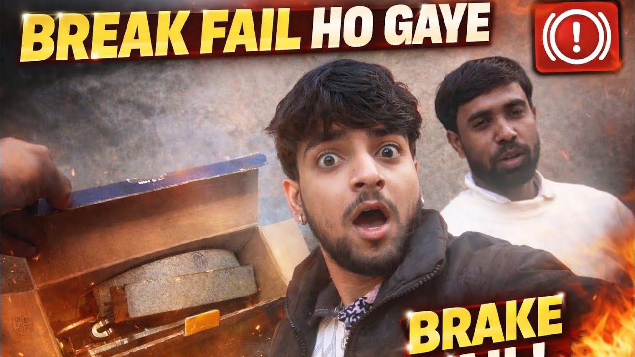 Aaj meri gaadi ke break fail ho gye 😲
