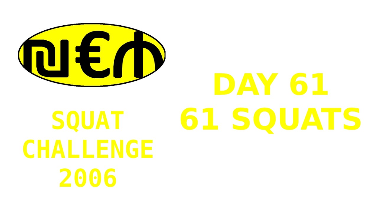 Day 61 of My Squat Challenge