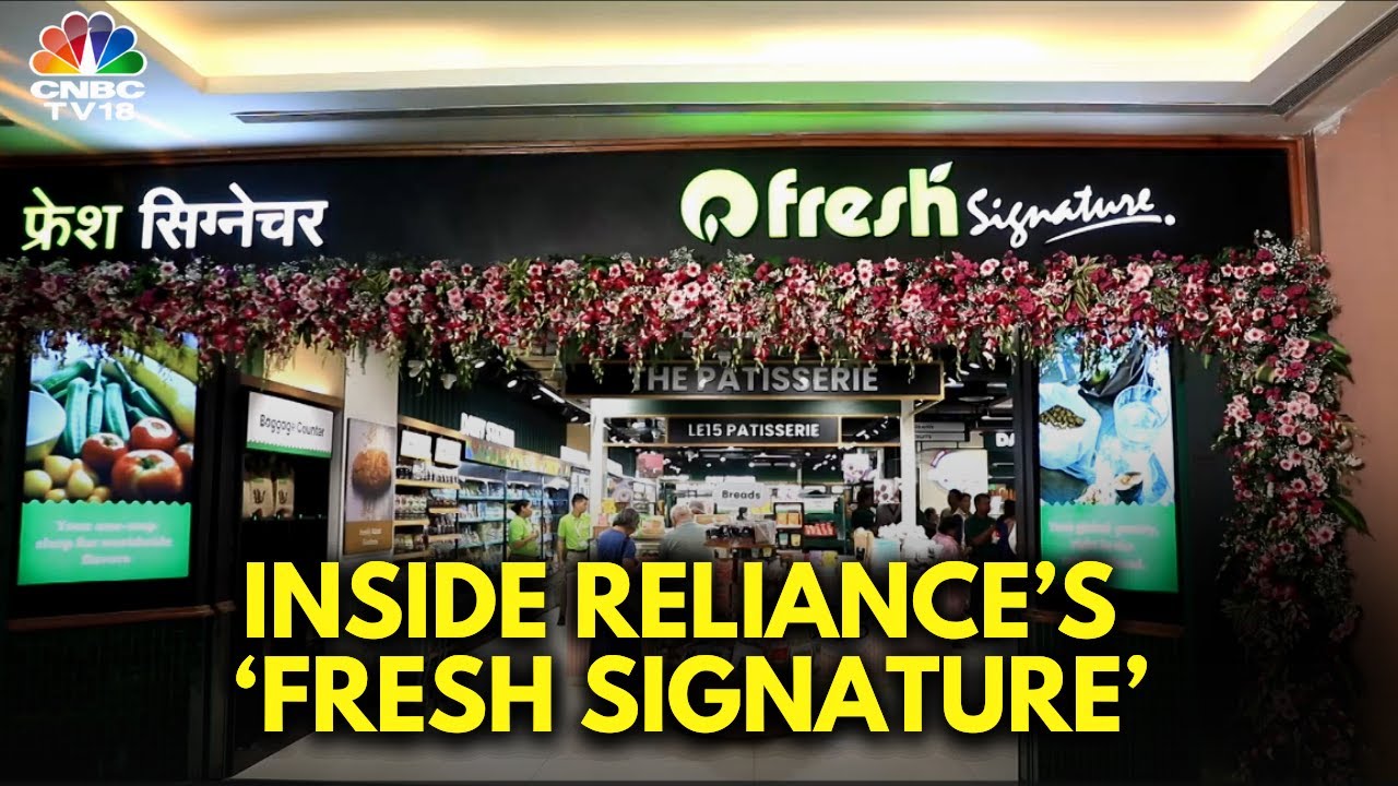 Reliance Retail Unveils Fresh Signature | Damodar Mall | Premium Grocery Chain | N18V