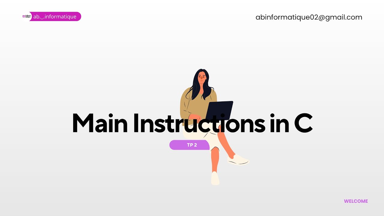 Cours C #3 – Main Instructions in C