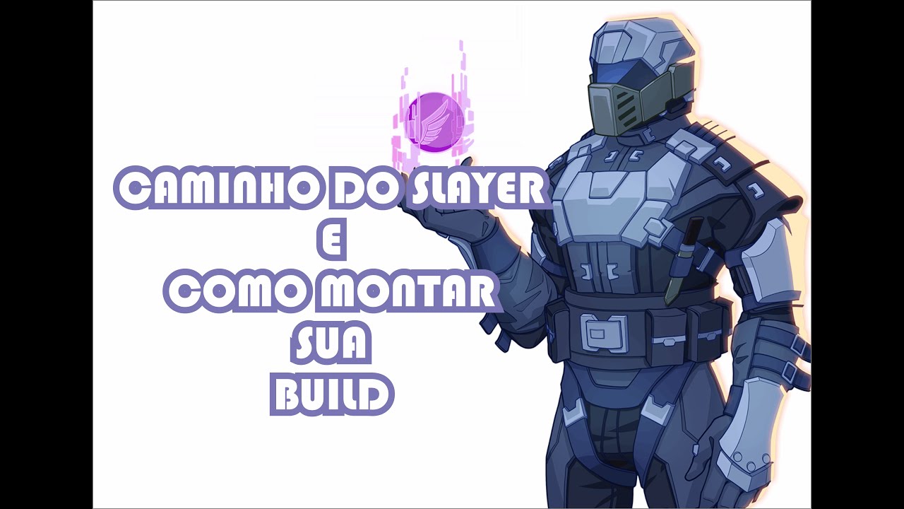 Dauntless - Caminho do Slayer e Como Montar sua Build