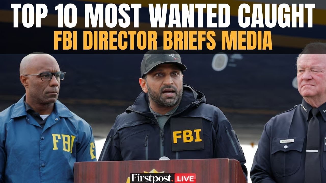 LIVE: FBI Director Kash Patel Announces Arrest of Top 10 Most Wanted Fugitive in Mexico | Firspost