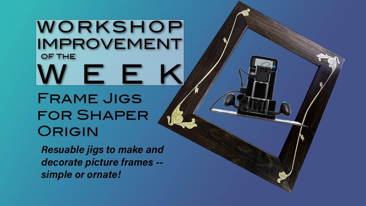 Frame Jig for Shaper Origin