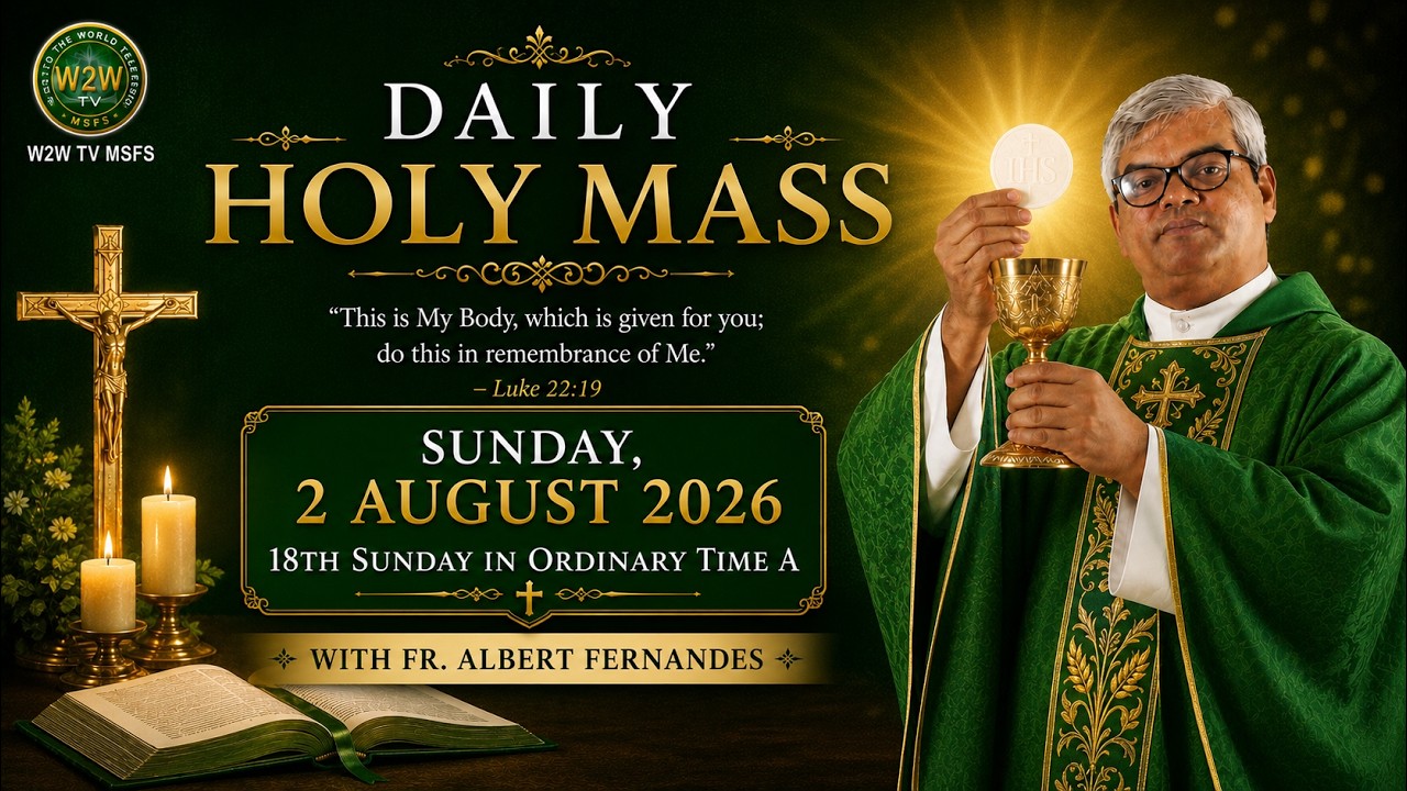 SUNDAY HOLY MASS | 2 AUGUST 2026 | 18TH SUNDAY IN ORDINARY TIME A by Fr. Albert #holymassdaily