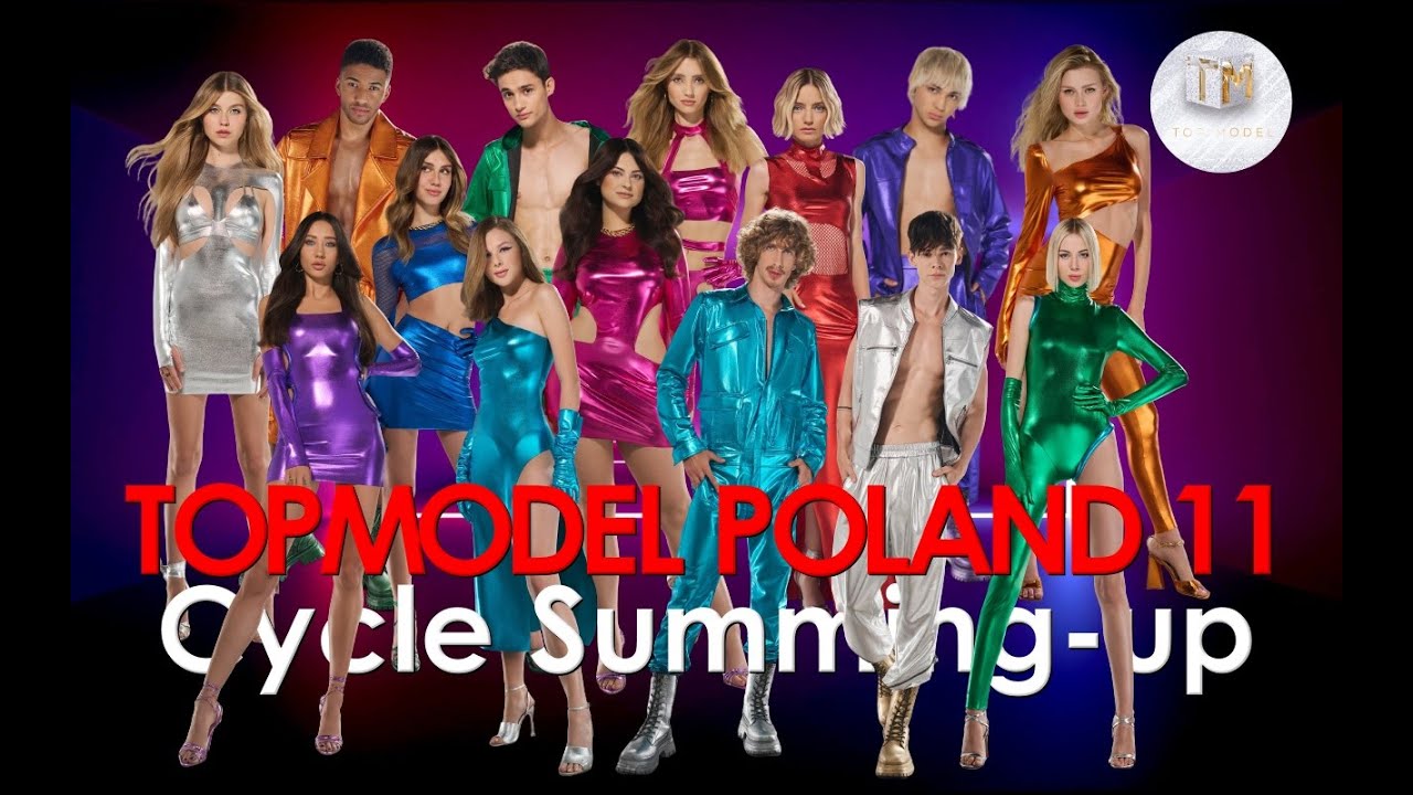 CYCLE SUMMING-UP | TOPMODEL POLAND 11