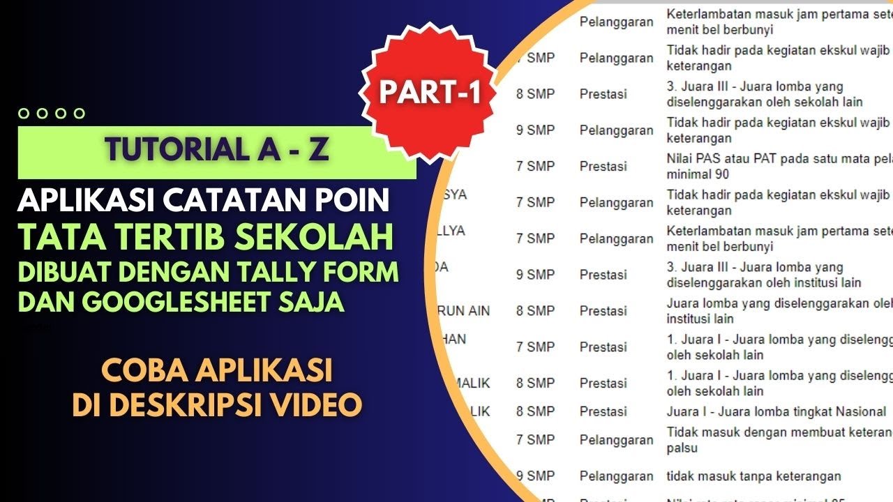 Part1 - Tutorial Lengkap Catatan Poin Tata Tertib Sekolah - Tally Form dan Google Spreadsheet