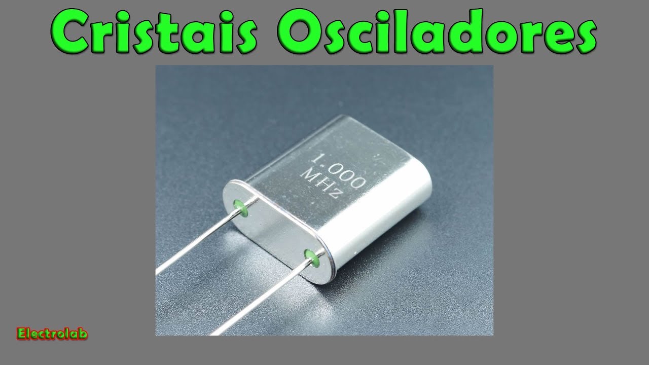 Cristais de Quartzo Osciladores - O que s&atilde;o e como funcionam!