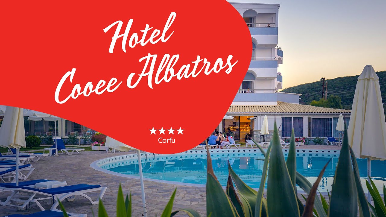 Hotel Cooee Albatros **** - Corfu, Greece
