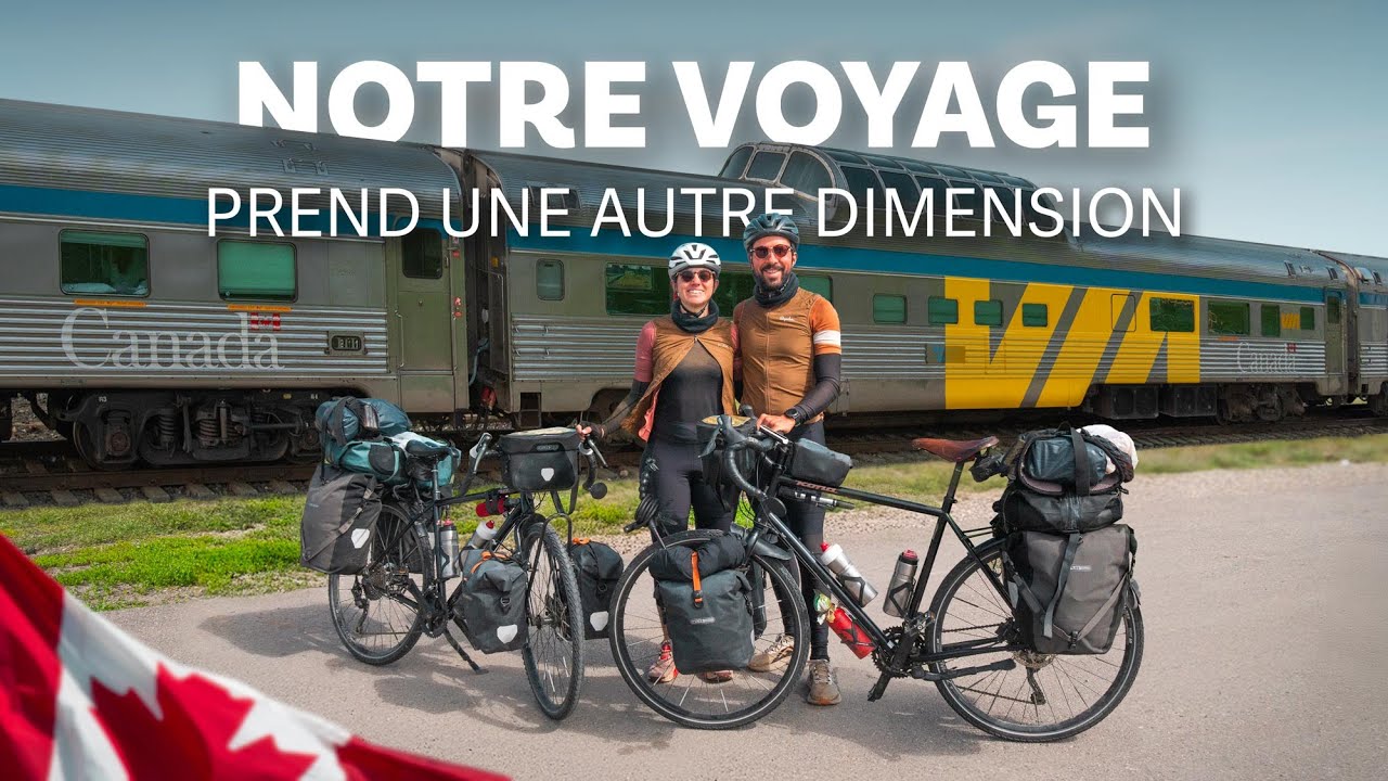43 | Expérience de voyage à vélo et train panoramique à travers le Canada