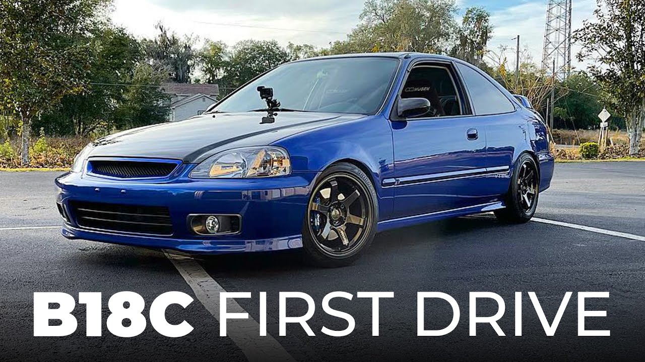 First Drive In My JDM ITR B18C Swapped 2000 Honda Civic Si
