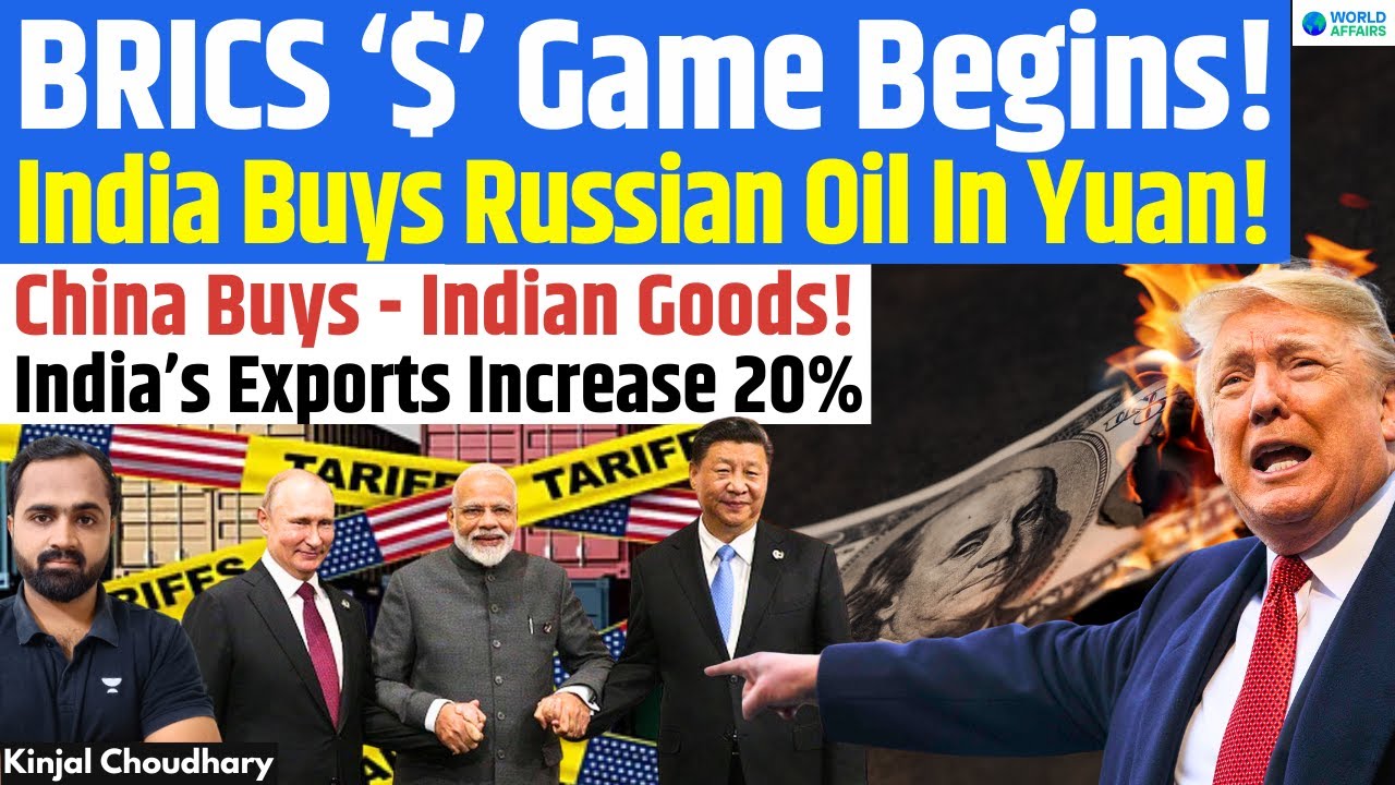 Trump Unites BRICS Against $ - India Buys Russian Oil in Yuan, China In Return Opens Market! Kinjal