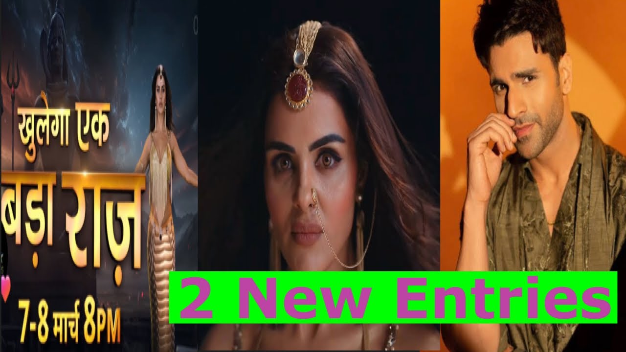 Naagin 7 mein 2 actors ki entry details! 