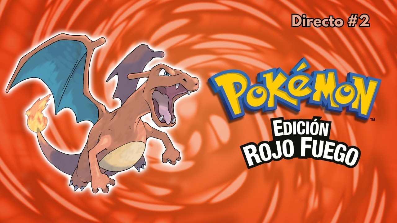 Directo Pokémon Rojo Fuego #2
