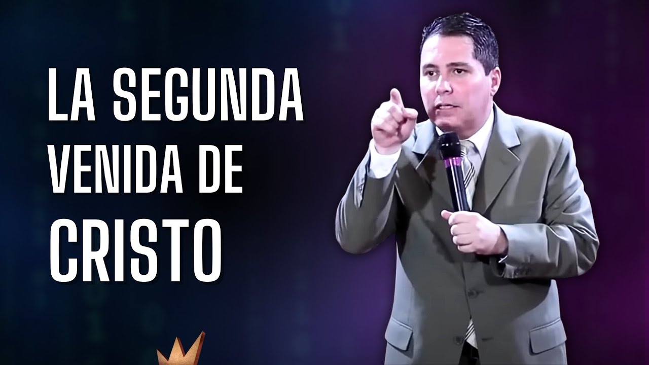 La Segunda venida de Cristo - TEMA 25  / EN LÍNEA Con Oliver Coronado