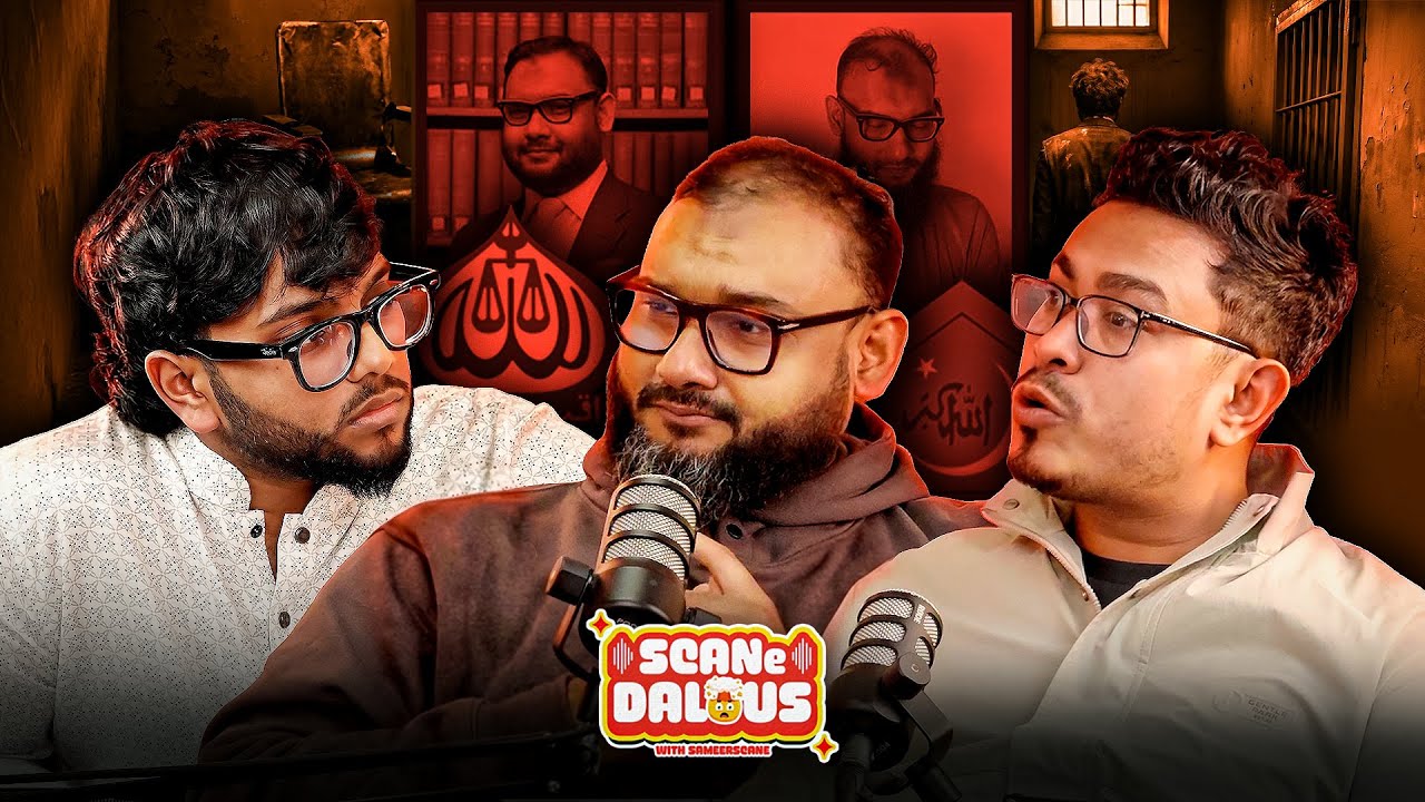 Shadik Kayem & Barrister Arman | Jamaat, Aynaghor, Women & 1971 | SCANeDalous with SameerScane