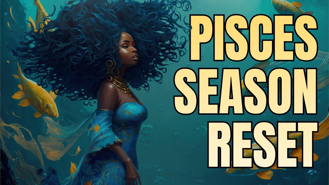 Pisces Season Meditation | Complete the Zodiac Year & Prepare for a New Beginning
