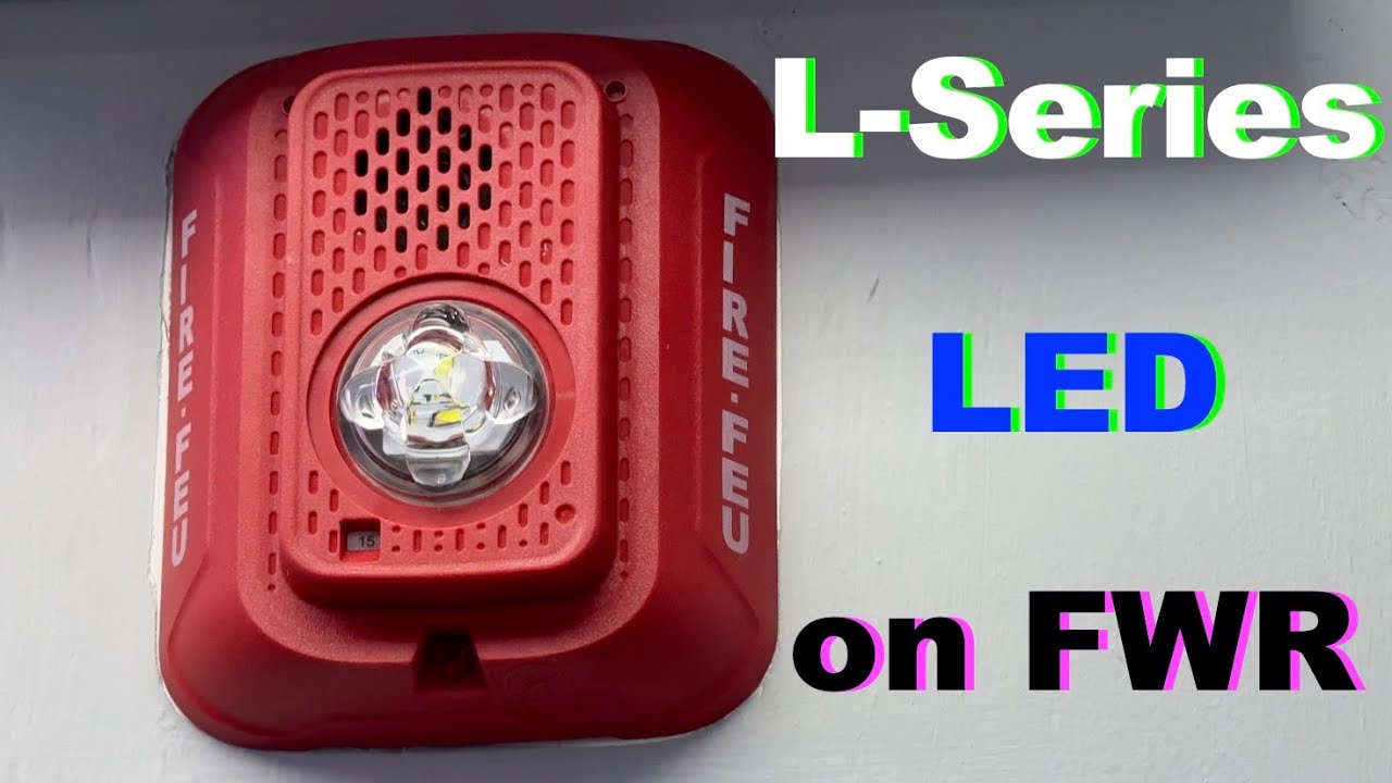 LED L series Fire Alarm on FWR power?