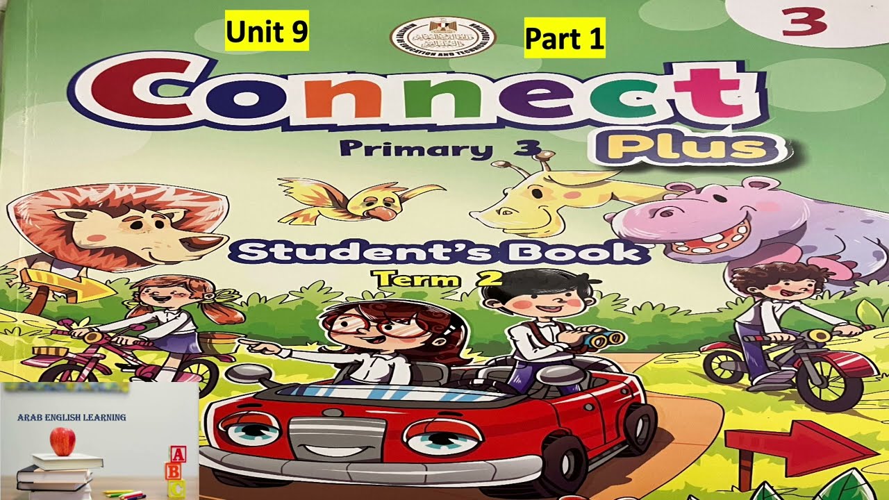 CONNECT PLUS primary three unit 9 student book