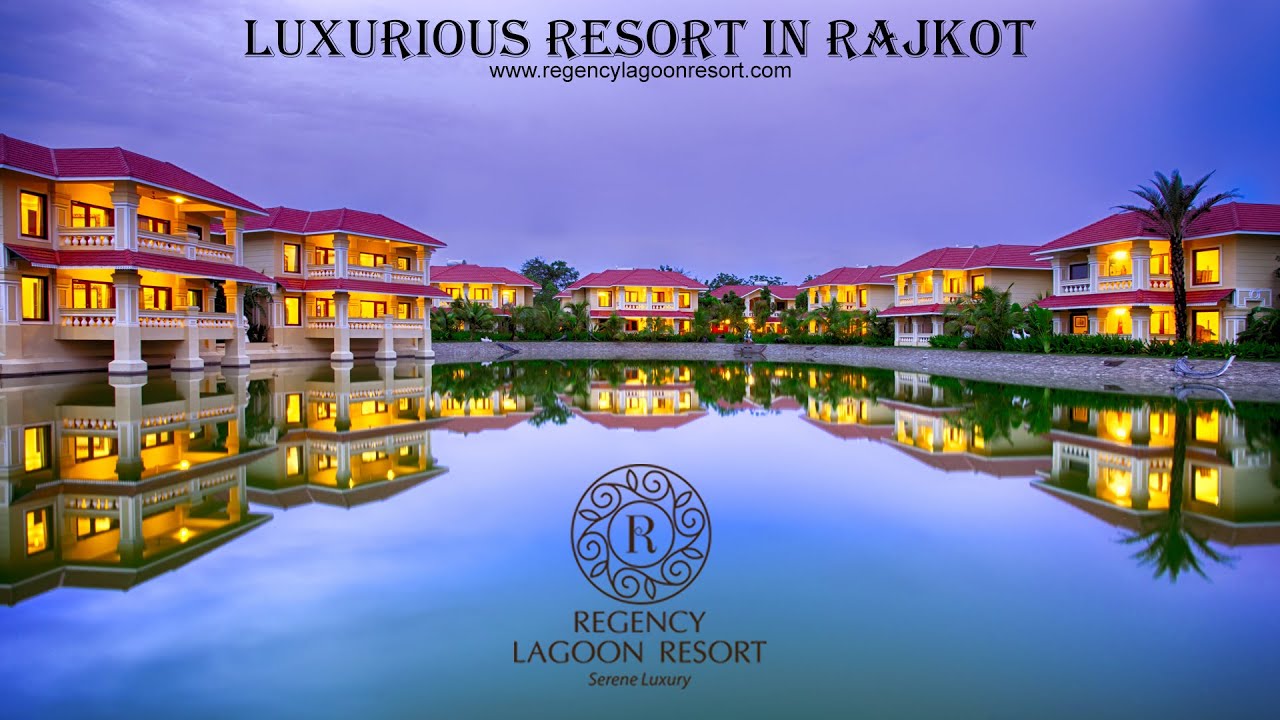 Regency Lagoon Resort - Rajkot