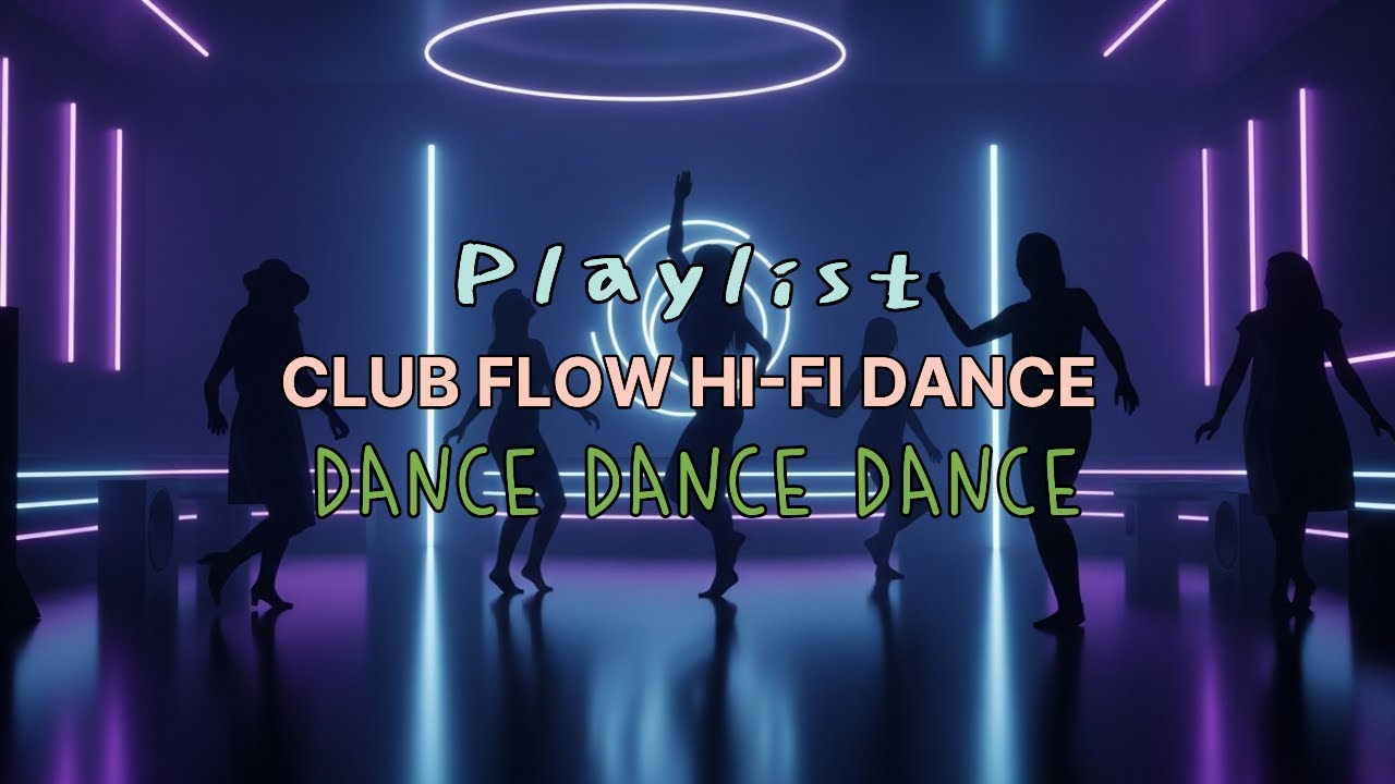 CLUB FLOW | Hi-Fi Dance Instrumental Playlist for Workout & Night Drive / #CLUBFLOW#ai Music