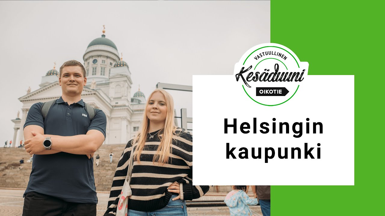 Kesätyöt Helsingin kaupungilla / Vastuullinen kesäduuni 2024