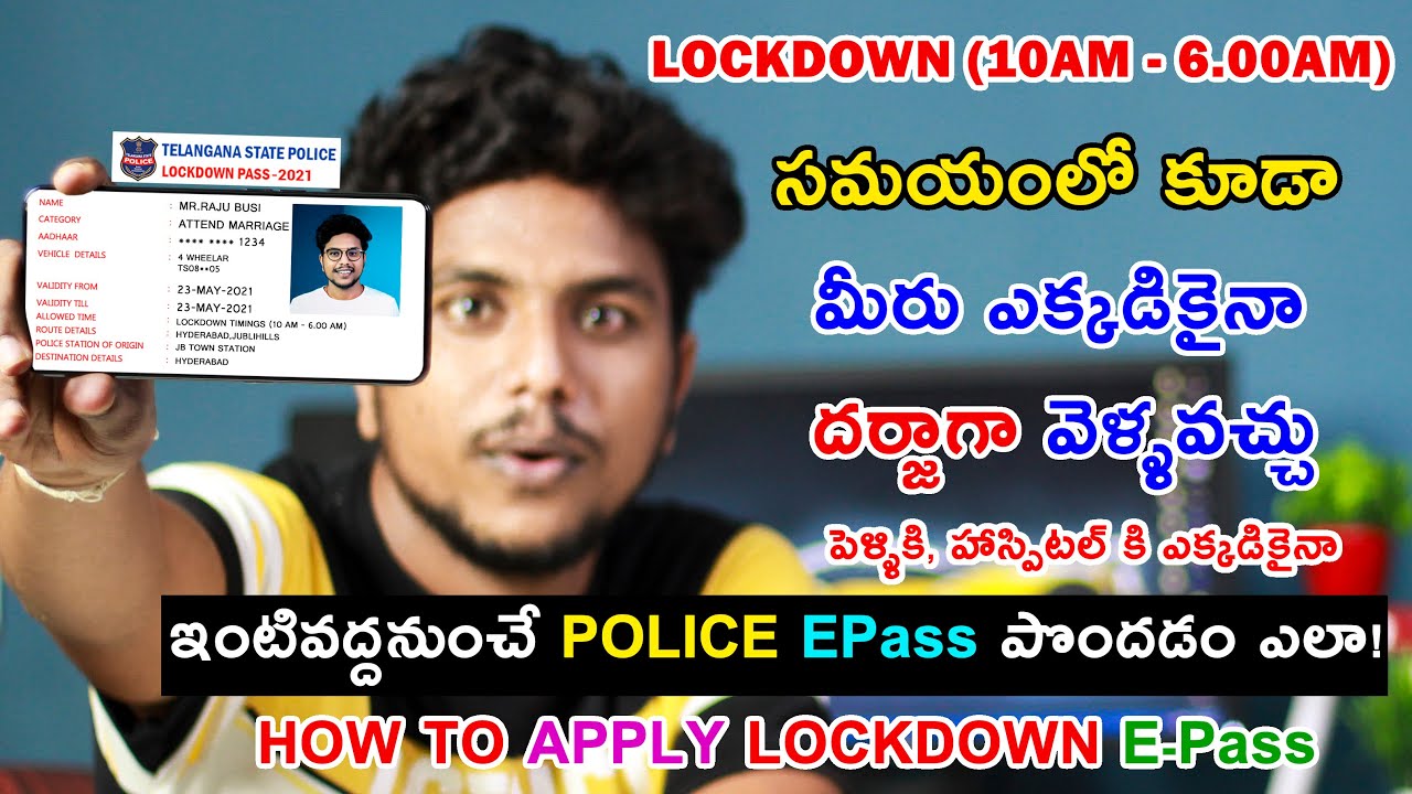 How To Apply Lockdown E pass || Telangana POLICE E-Pass 2021 || Easy Tips To Get E-Pass