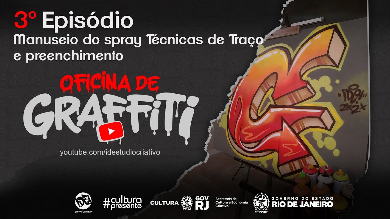 Oficina de Graffiti - 3° Episódio Manuseio do Spray Técnicas de traço e preenchimento