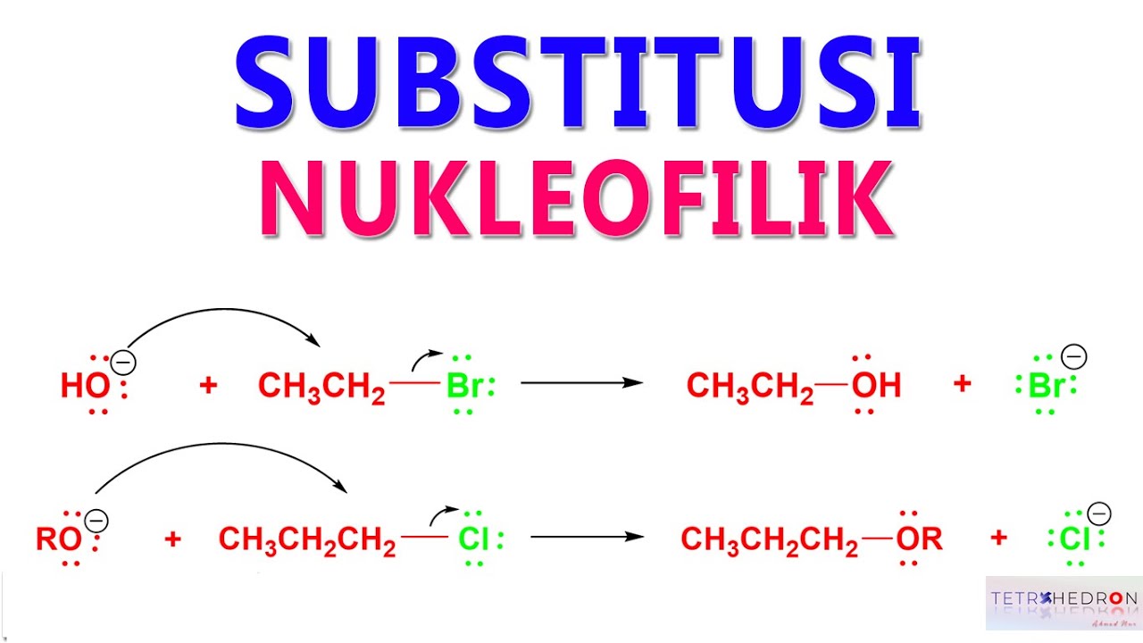 Reaksi Substitusi Nukleofilik