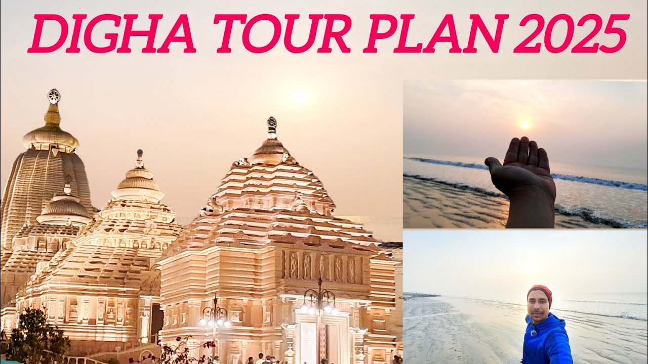 Digha!!Sri Jagannath Mandir!!Tour Plan 2025!!Digha Sea Beach!! Digha Hotel!!Digha Tourist Places!!