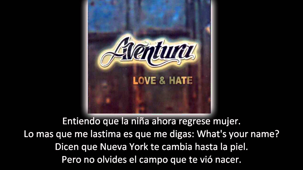 Aventura - Mi Ni&ntilde;a Cambi&oacute; (lyric - letra)