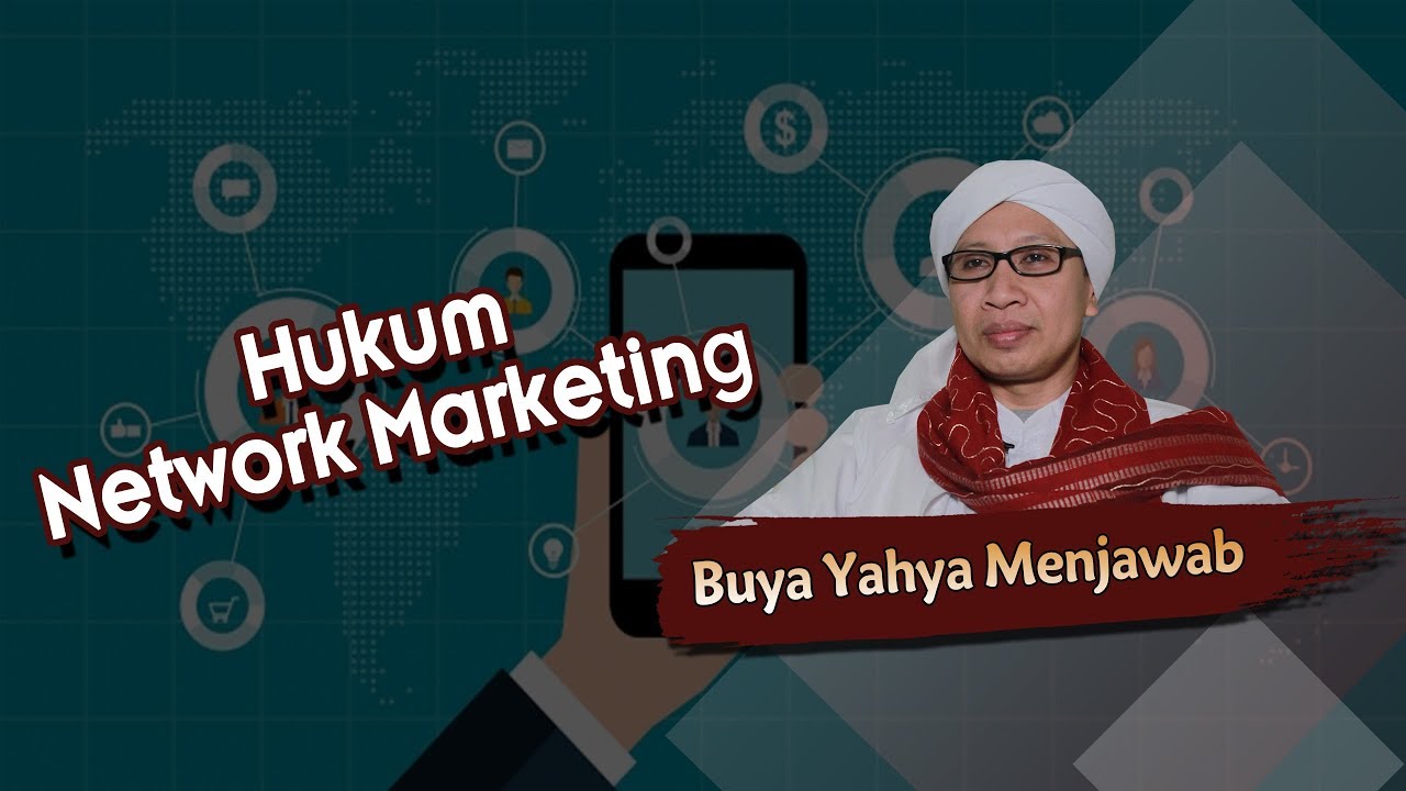 Hukum Network Marketing - Buya Yahya Menjawab