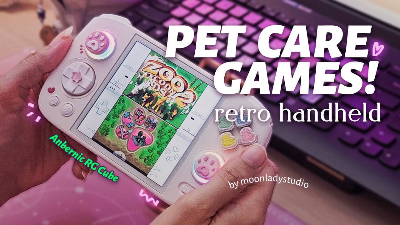 9 Must-Play Pet Care Games for Your Anbernic RG Cube! 🐾 | Ultimate Retro Pet Simulators 🎮