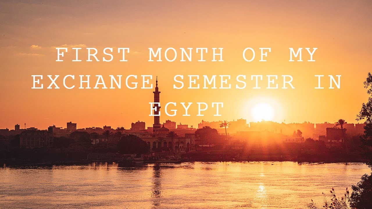First Month of My Exchange Semester in Cairo