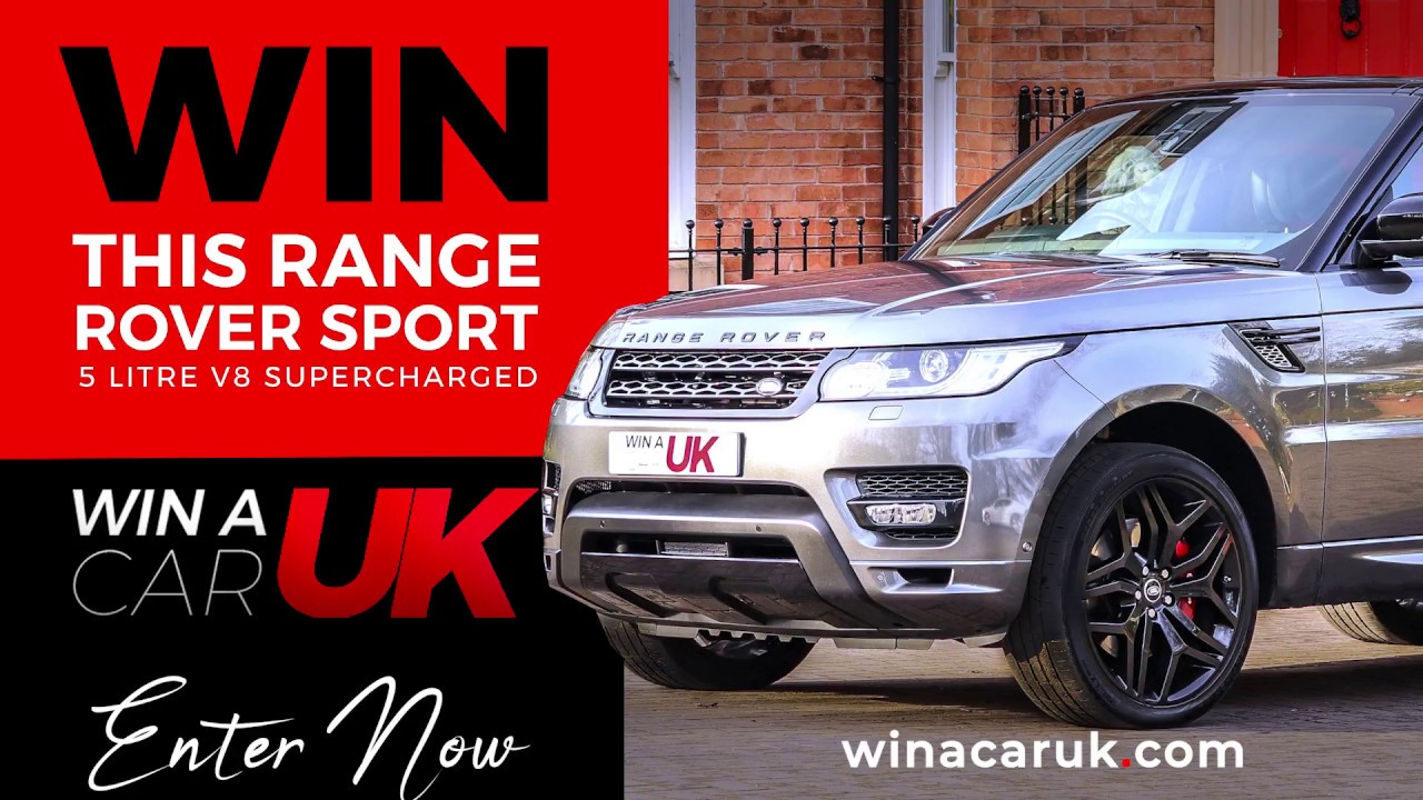 Win a Range Rover Sport for just &pound;15 - Win A Car Uk - www.winacaruk.com