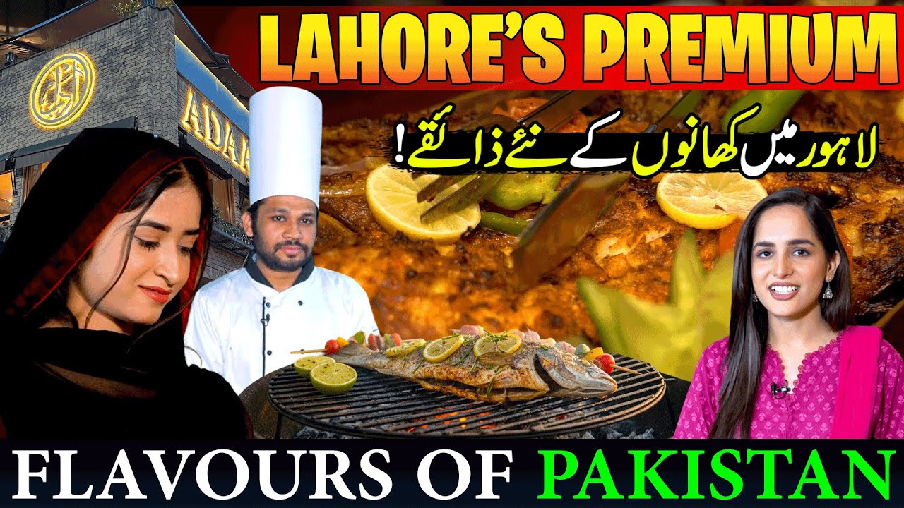 Lahore's Premium Food Place | Adaab Resturaunt Mall 1 | Flavours Of Pakistan | Discover Pakistan