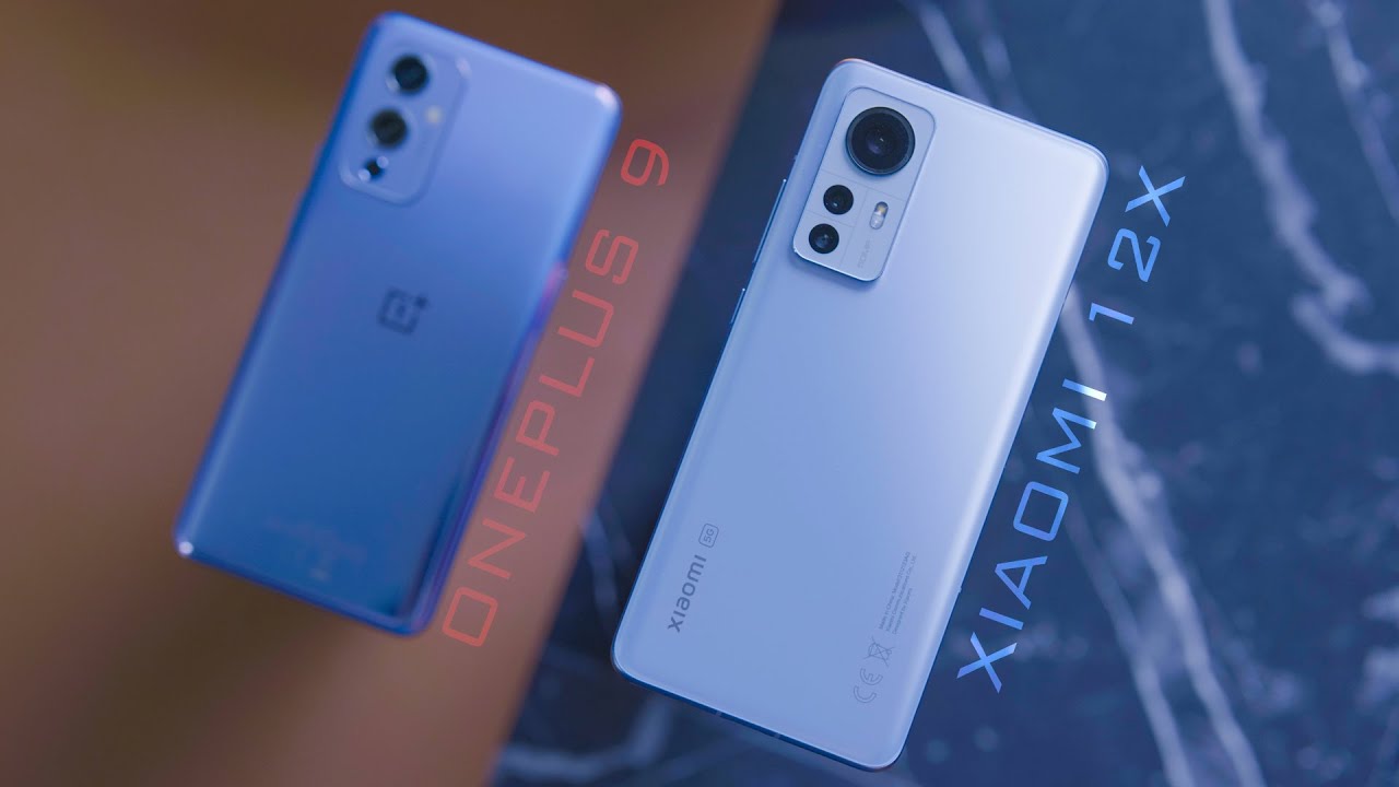 Which is Better: OnePlus 9 or Xiaomi 12X?