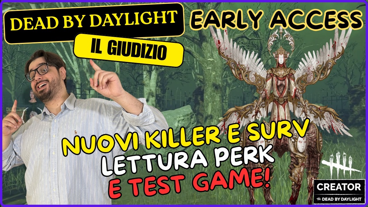 EARLY ACCESS - NUOVI KILLER E SURV PERK E TEST GAME! #DBDCREATOR DBD ITA Gameplay Killer IL GIUDIZIO