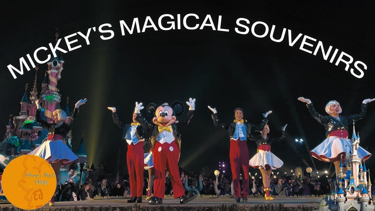 MICKEY'S MAGICAL SOUVENIRS - SOIRÉE PASS ANNUEL - DISNEYLAND PARIS 🎆⚡