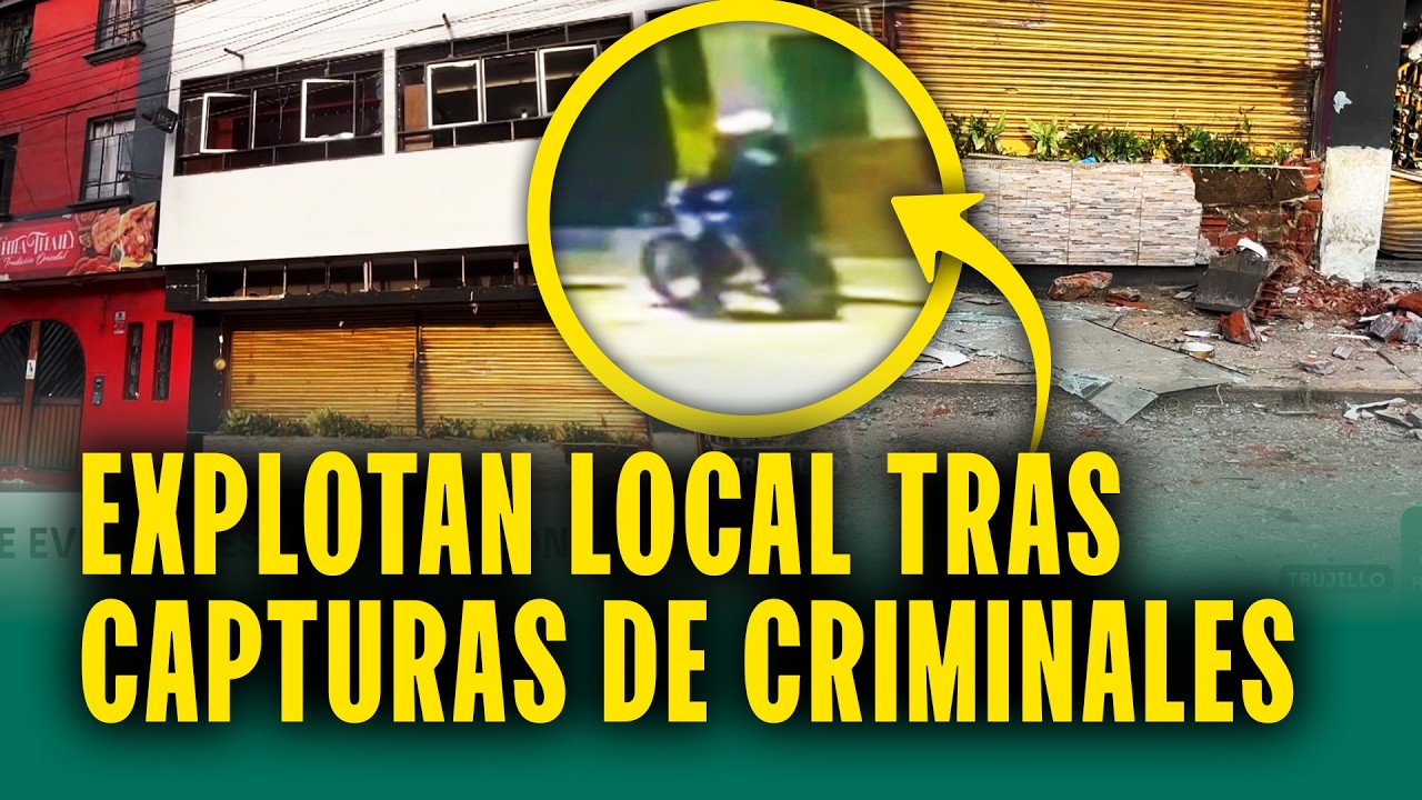 Bandas criminales estarían furiosos por capturas de sus líderes y atacan Trujillo