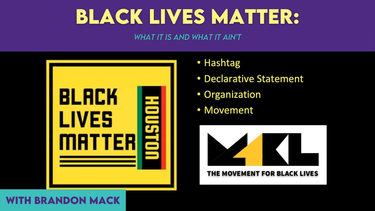 Black Lives Matter: What It Is and What It Ain't