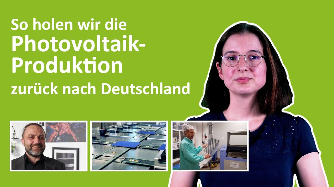 So holen wir die Photovoltaik-Produktion zurück nach Deutschland